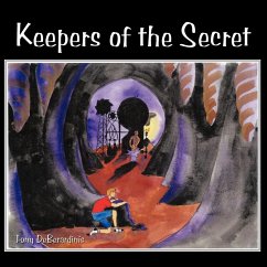 Keepers of the Secret - Deberardinis, Tony