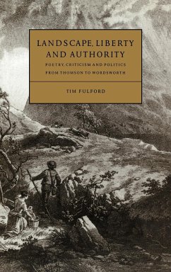 Landscape, Liberty and Authority - Fulford, Tim; Fulford, Timothy