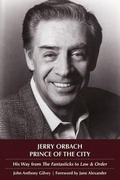 Jerry Orbach, Prince of the City - Gilvey, John Anthony