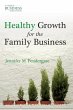 Healthy Growth for the Family Business - Bild 1