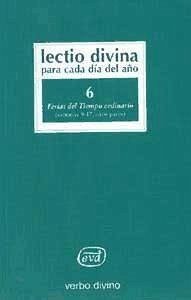 Ferias del tiempo ordinario (semanas 9-17, años pares) - Zevini, Giorgio y Pier Giordano Cabra