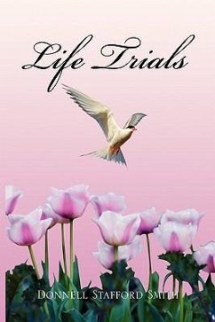 Life Trials - Smith, Donnell Stafford