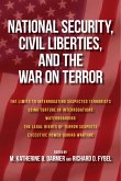 National Security, Civil Liberties, and the War on Terror