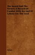 The Sword And The Trowel; A Record Of... - Bild 1