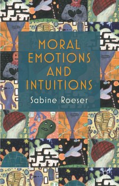 Moral Emotions and Intuitions - Roeser, S.