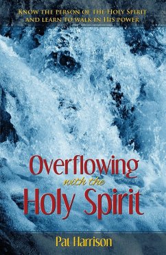 Overflowing with the Holy Spirit - Harrison, Pat