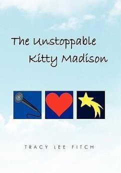 The Unstoppable Kitty Madison - Fitch, Tracy Lee