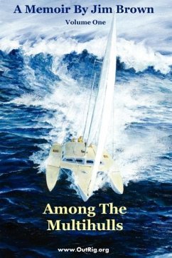 Among The Multihulls - Brown, Jim Wesley