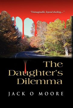 The Daughter's Dilemma - Moore, Jack O