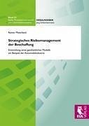Strategisches Risikomanagement der Beschaffung - Meierbeck, Reiner