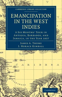 Emancipation in the West Indies - Thome, James A.; Kimball, J. Horace