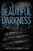 Beautiful Darkness, International Edition