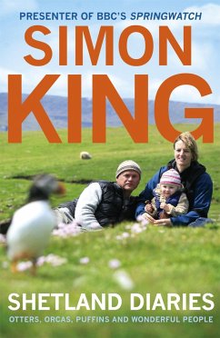Shetland Diaries - King, Simon, OBE