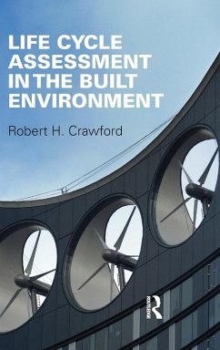 Life Cycle Assessment in the Built Environment - Crawford, Robert