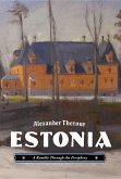 Estonia: A Ramble Through the Periphery