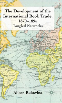 Cover The Development of the International Book Trade, 1870-1895