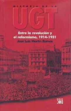 Cover Entre la revolución y el reformismo, 1914-1931