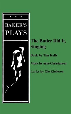 The Butler Did It Singing - Kelly, Tim; Kittleson, Ole