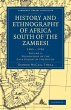 History and Ethnography of Africa South... - Bild 1
