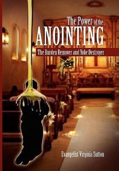 The Power of the Anointing - Sutton, Evangelist Virginia