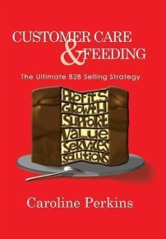 Customer Care & Feeding - Perkins, Caroline