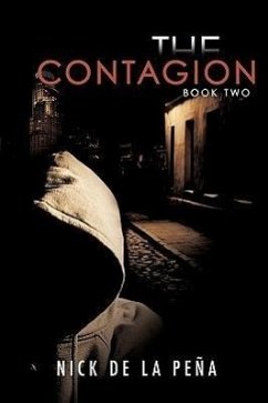 The Contagion - De La Pena, Nick