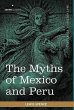 The Myths of Mexico and Peru - Bild 1