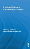 Theology, Ethics and Transcendence in Sports
