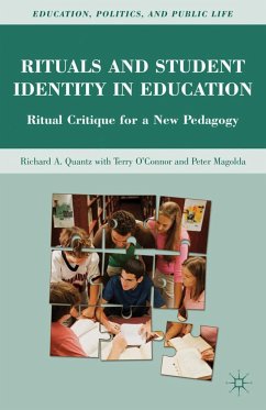 Rituals and Student Identity in Education - Quantz, R.