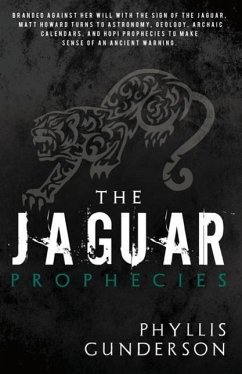 The Jaguar Prophecies - Gunderson, Phyllis