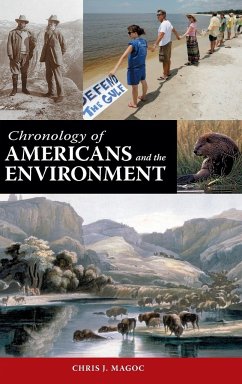 Chronology of Americans and the Environment - Magoc, Chris