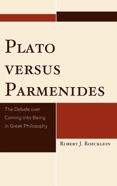 Plato versus Parmenides - Roecklein, Robert J.
