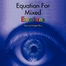 Equation For Mixed Emotions - Bild 1