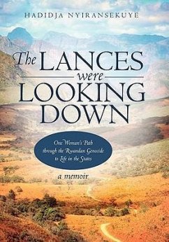 The Lances Were Looking Down