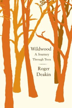 Wildwood - Deakin, Roger