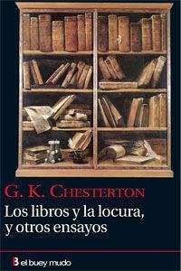 LIBROS Y LOCURA, Y OTROS ENSAYOS LIBROS Y LOCURA, Y OTROS ENSAYOS