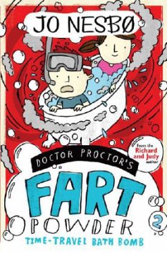 Cover Doctor Proctor's Fart Powder: Time-Travel Bath Bomb