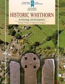 Historic Whithorn: Archaeology and Development