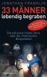 33 Männer, lebendig begraben - Bild 1