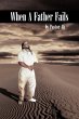 When a Father Fails - Bild 1