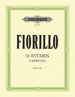 36 Etüden (Capricen) für Violine solo - Fiorillo, Frederico