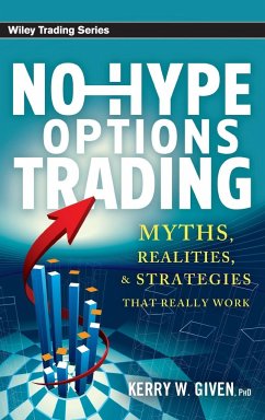 No-Hype Options Trading - Given, Kerry W