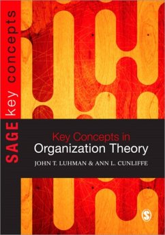 Key Concepts in Organization Theory - Cunliffe, Ann L;Luhman, John Teta