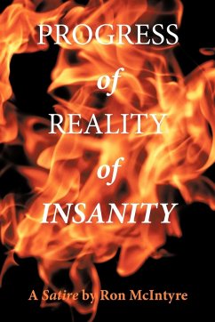 Progress of Reality of Insanity - McIntyre, Ron