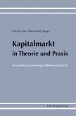 Kapitalmarkt in Theorie und Praxis