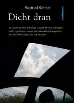 Dicht dran - Schröpf, Siegfried