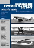 Historische Deutsche Flugzeuge bis 1945 Historische Deutsche Flugzeuge bis 1945