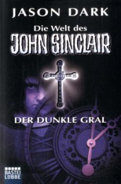 Cover Die Welt des John Sinclair - Der Dunkle Gral