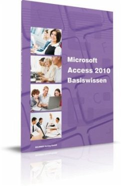 Microsoft Access 2010 Basiswissen - Baumeister, Inge
