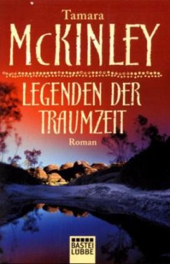 Legenden der Traumzeit - McKinley, Tamara